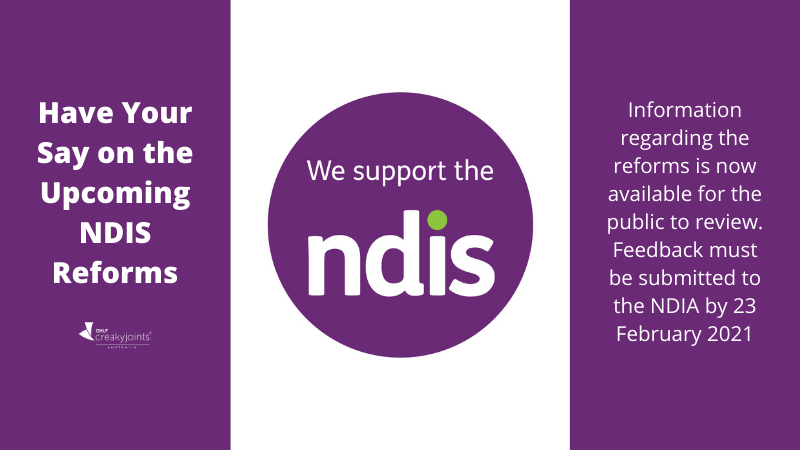 have-your-say-on-the-upcoming-ndis-reforms-creakyjoints-australia