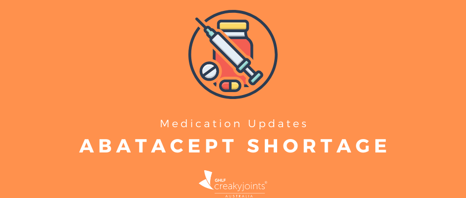 Tocilizumab (Abatacept) shortage update