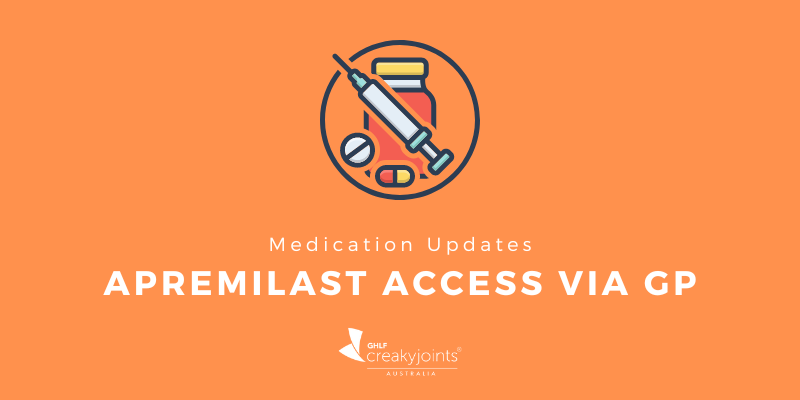 Medication Update - Apremilast Access Via GP