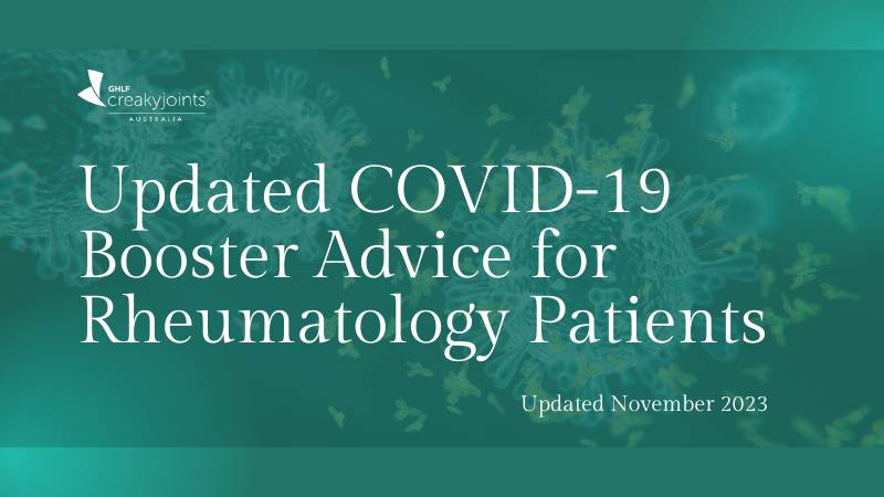 Updated COVID-19 Booster Advice for Rheumatology Patients. Updated November 2023